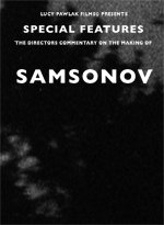 Bearded Man 'Special Features, The Director's Commentary on The Making of Samsonov'