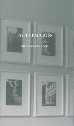 Sharon Kivland 'Afterwards'