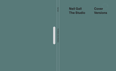 Neil Gall – The Studio: Cover Versions – domobaal editions 2018